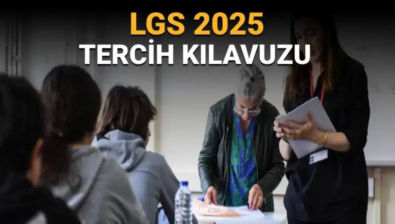 LGS Tercih Tarihleri Açıklandı: Öğrenciler için Adım Adım Rehber