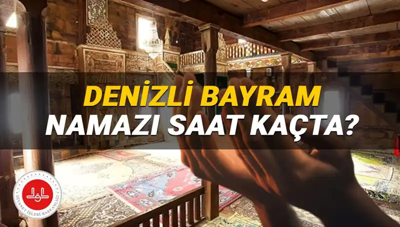 Denizli’de Kurban Bayramı Namazı İçin Belirlenen Saatler Açıklandı!