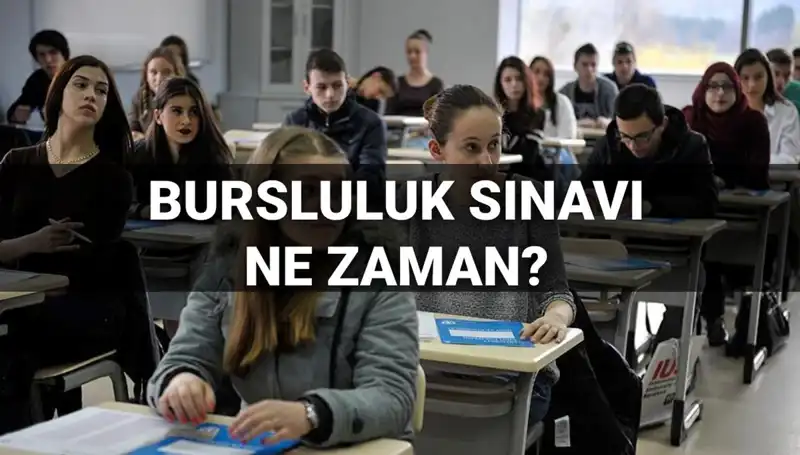 Bursluluk Sınavı 2025: Tarih ve Detaylara Dair Her Şey