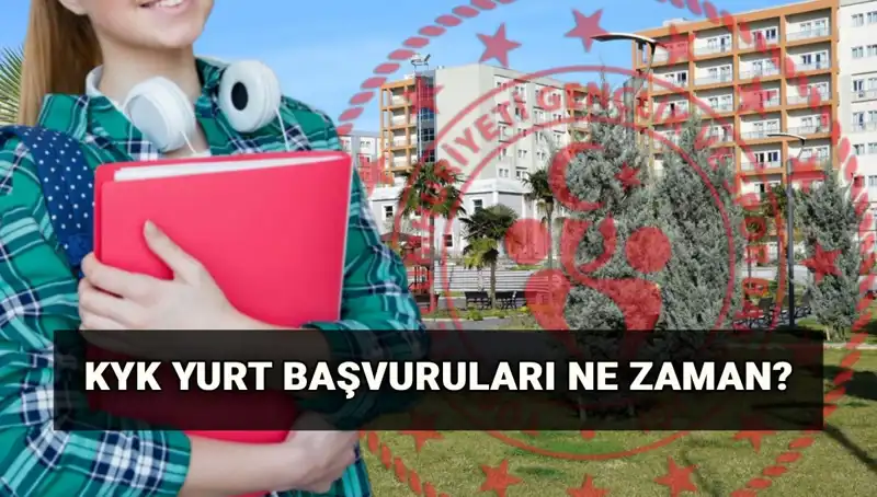 2025-2026 KYK Yurt Başvuruları: Tarihler ve Başvuru Süreci