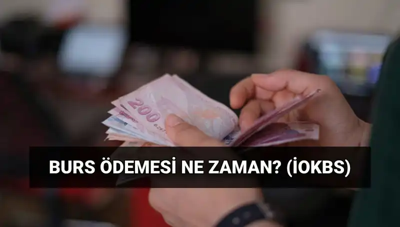 2025 Burs Ödeme Tarihleri: MEB İOKBS İlk Ödemesi Ne Zaman Yapılacak?